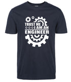 I AM AN ENGINEER T-Shirts