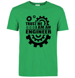 I AM AN ENGINEER T-Shirts