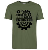 I AM AN ENGINEER T-Shirts