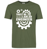 I AM AN ENGINEER T-Shirts